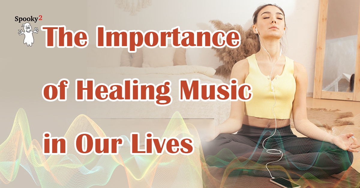 The-Importance-of-Healing-Music-in-Our-Lives