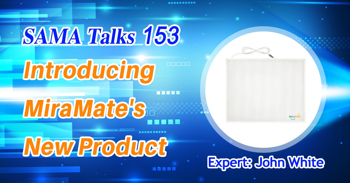 SAMA-blog-EP153-MiraMate